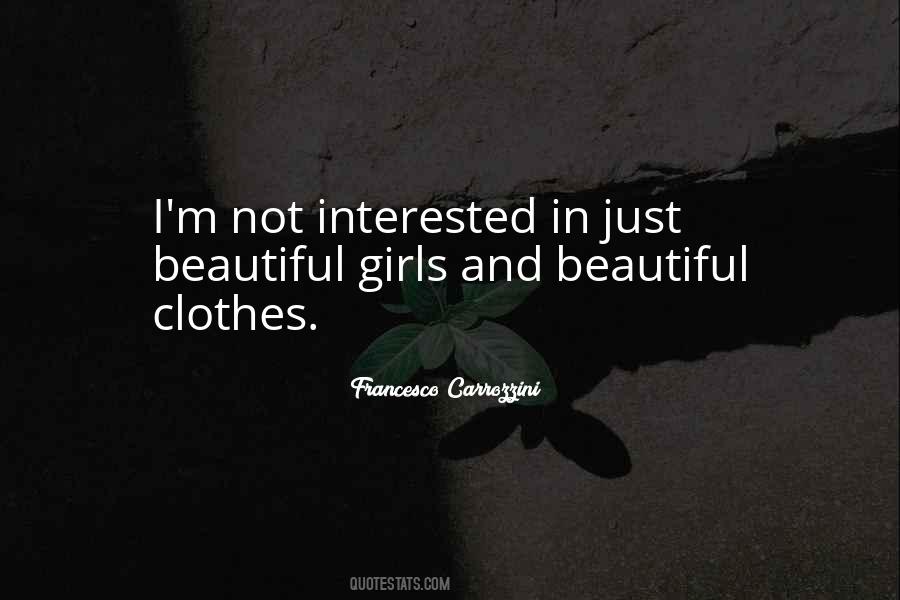 Beautiful Clothes Quotes #1307179