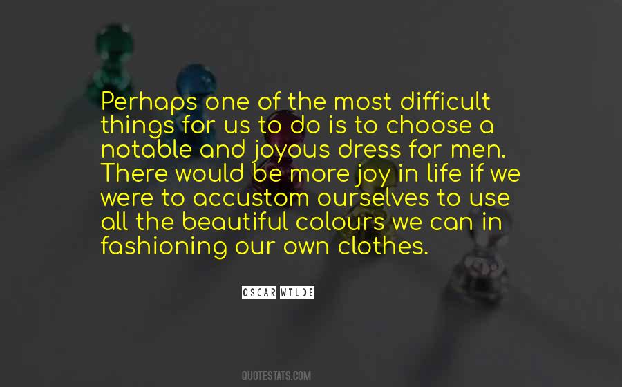 Beautiful Clothes Quotes #1498476