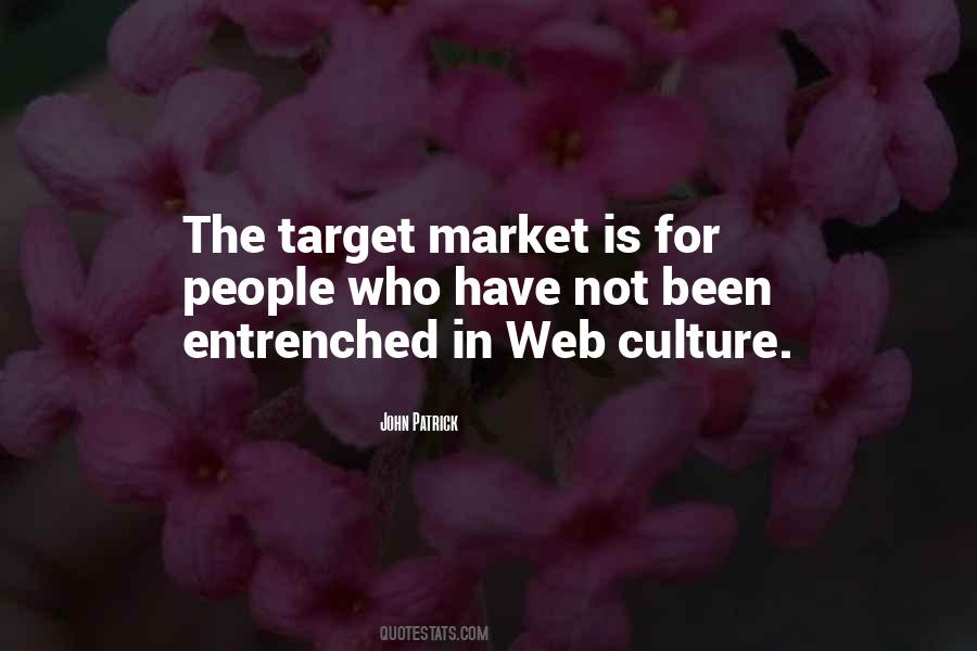 Quotes About Target Market #308748