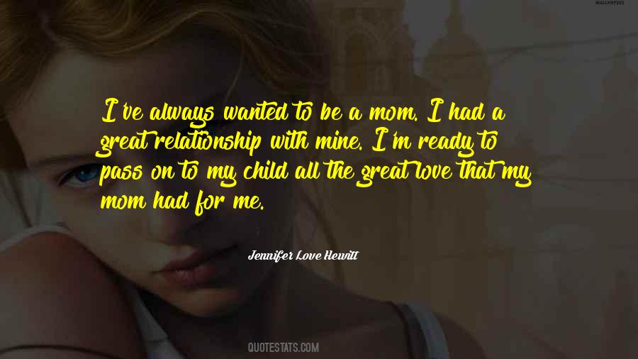 Quotes About Love For Mom #1495800