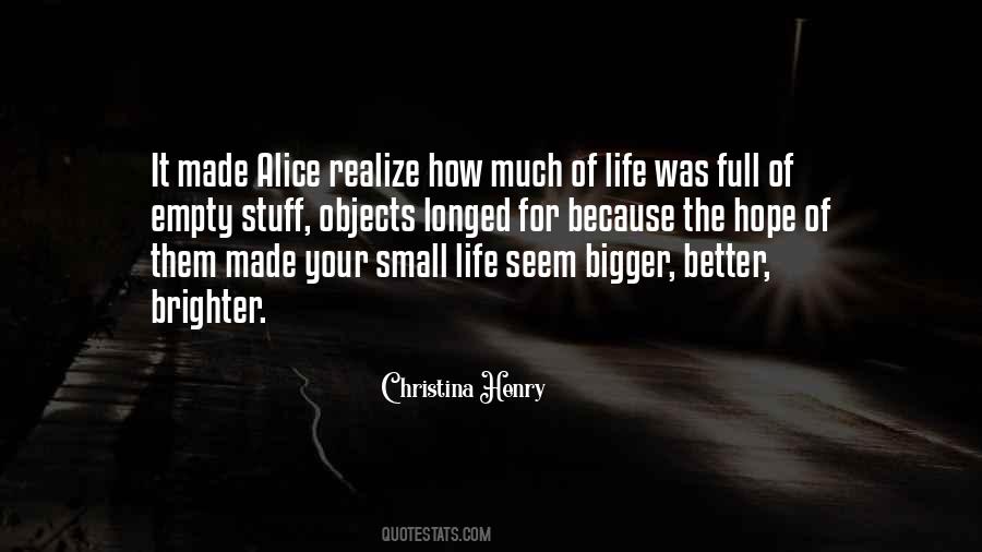 Small Life Quotes #36456