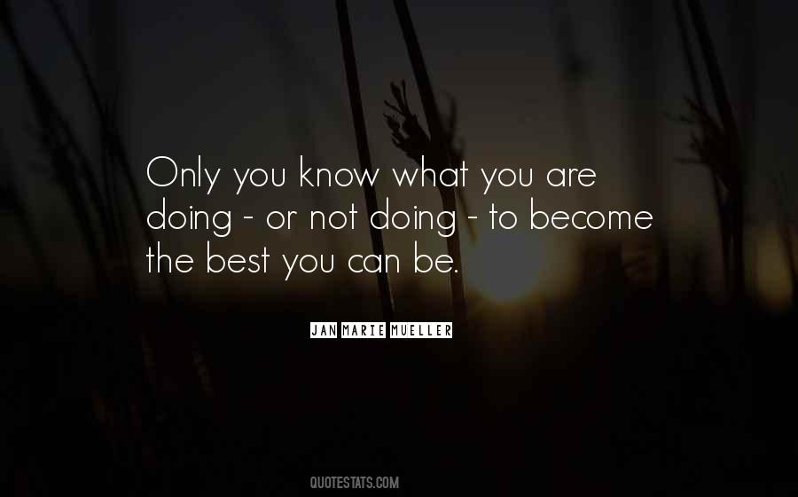 Become The Best Quotes #1344841