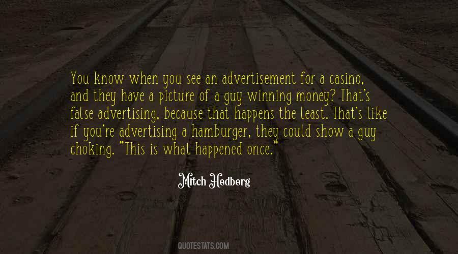 Quotes About False Advertising #1043663
