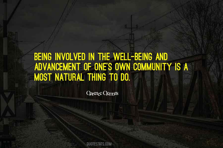 Quotes About Being A Community #499932