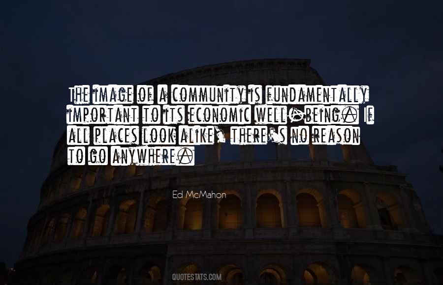 Quotes About Being A Community #729251