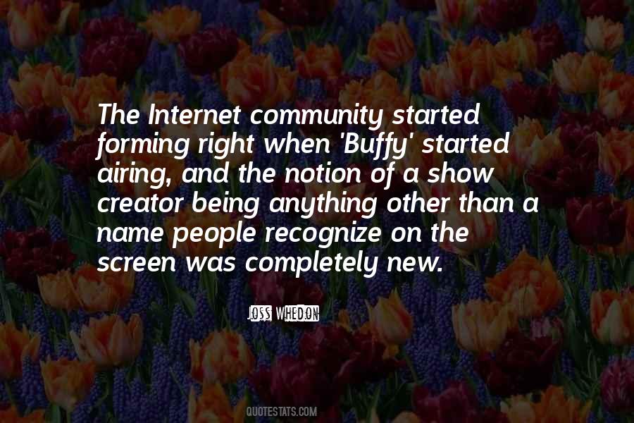 Quotes About Being A Community #884577