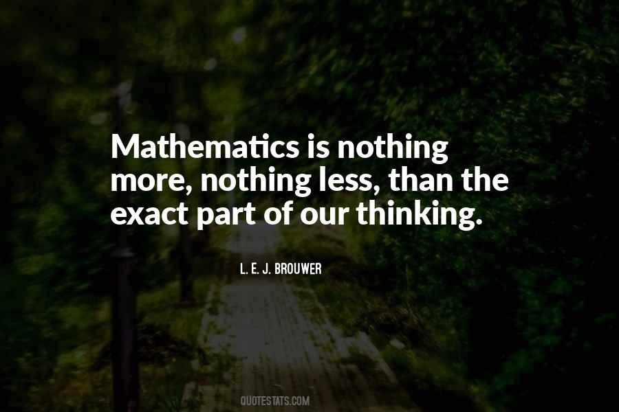 Quotes About Mathematics #1784460