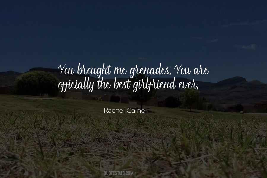 Quotes About The Best Girlfriend Ever #951104