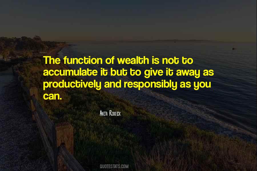 Accumulate Wealth Quotes #837068