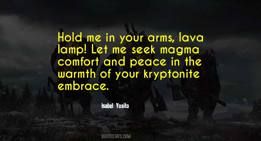 Hold Me In Your Arms Quotes #593071