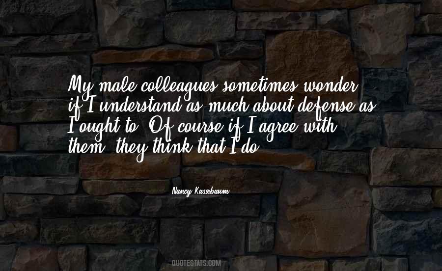 Male Thinking Quotes #16308