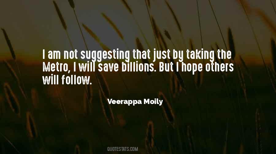 Quotes About Taking The Metro #1153042