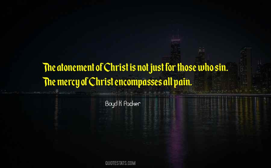 Atonement Of Christ Quotes #1141836