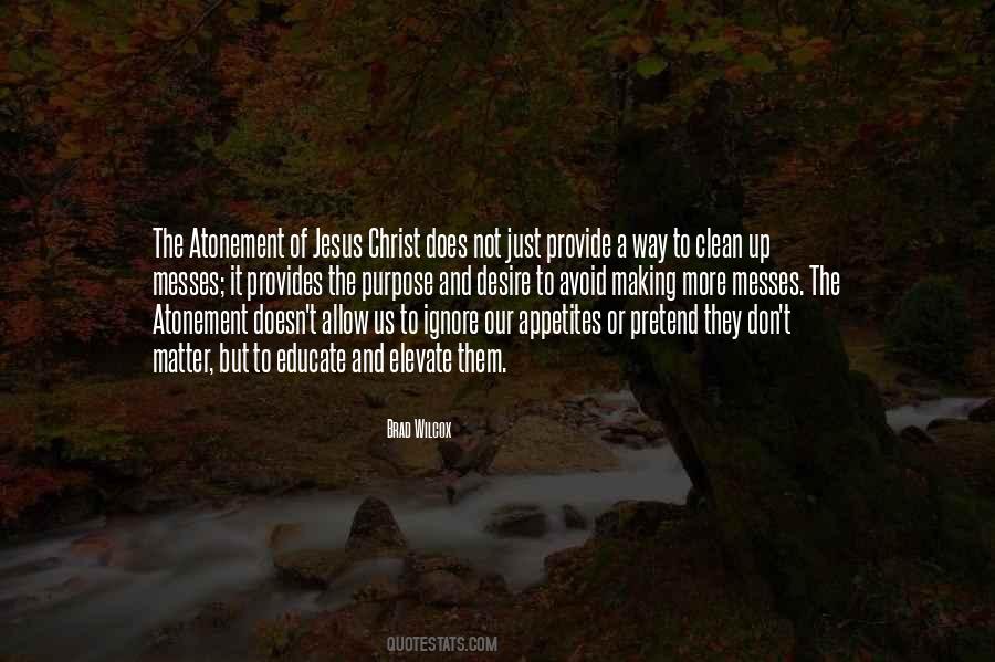 Atonement Of Christ Quotes #75329