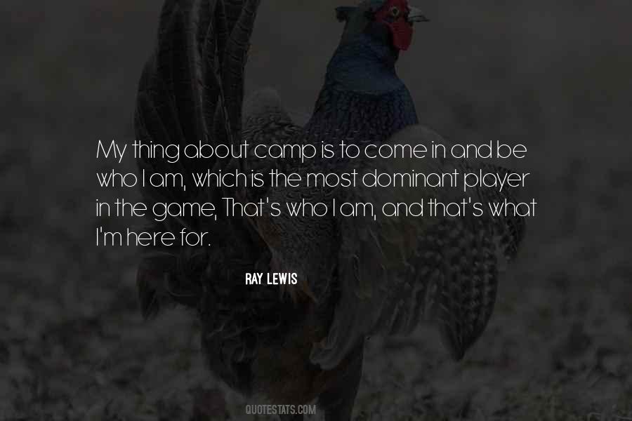 Quotes About Who I Am #1554301