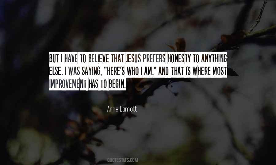 Quotes About Who I Am #1646471