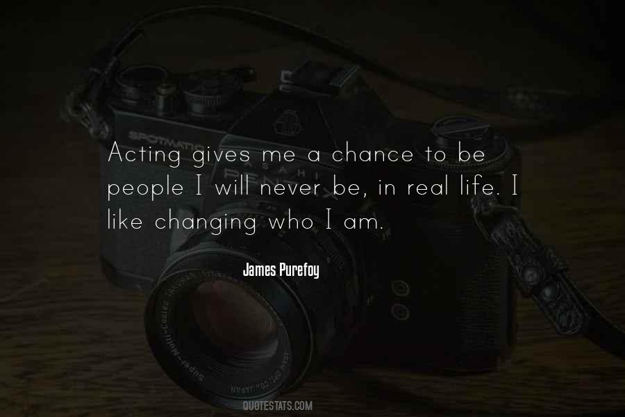 Quotes About Who I Am #1659751