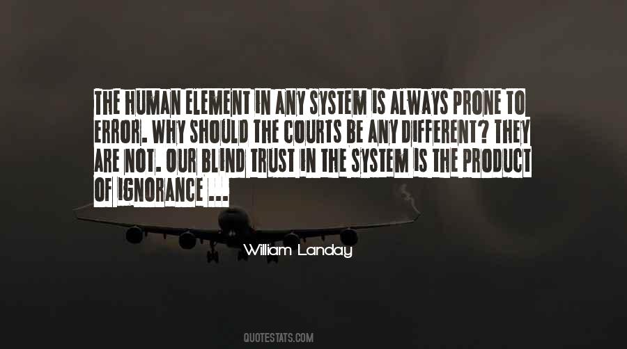 Quotes About Human Error #488251