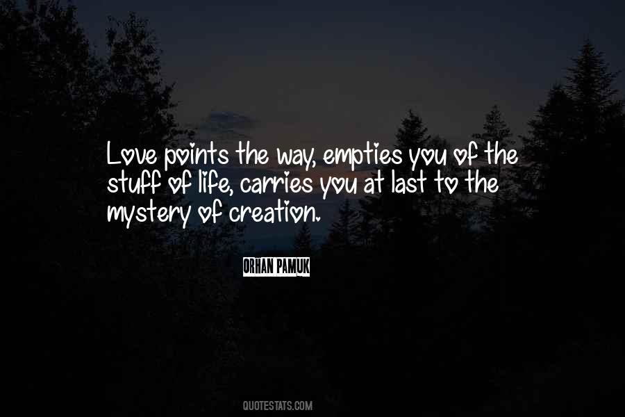 Quotes About Mystery Of Love #418723