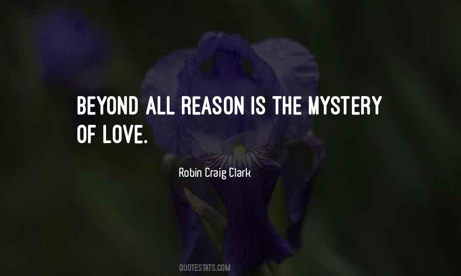 Quotes About Mystery Of Love #504921