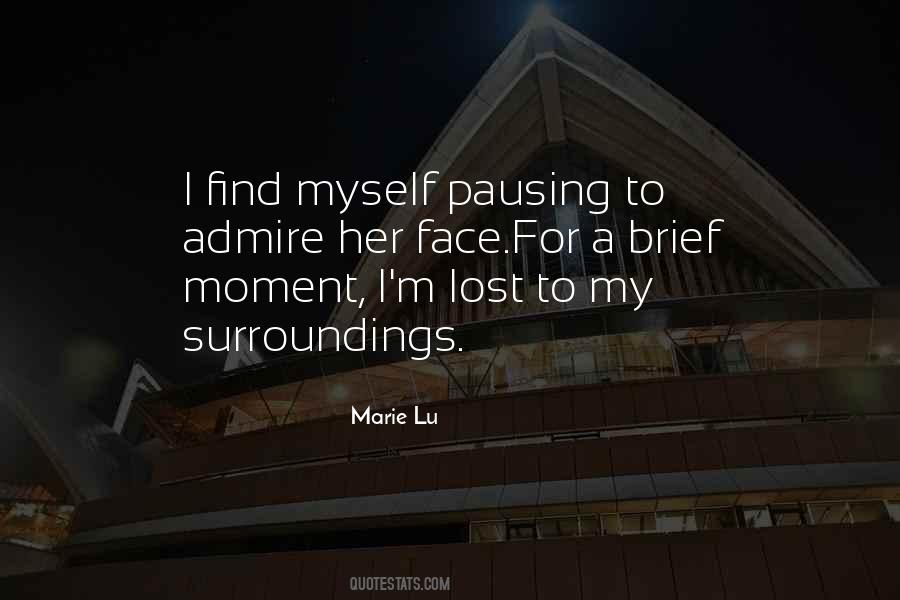 Quotes About Pausing #346790