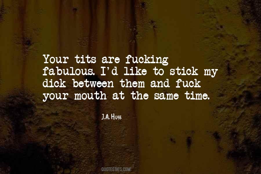 Quotes About Tits #642493