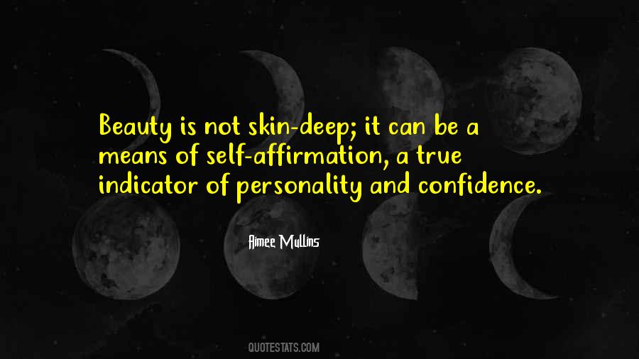 Beauty S Only Skin Deep Quotes #1081017