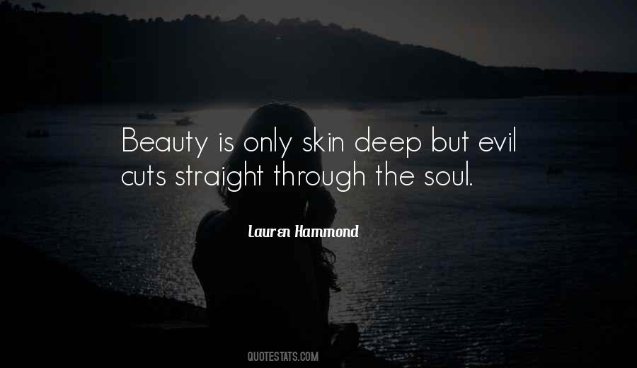 Beauty S Only Skin Deep Quotes #1091948