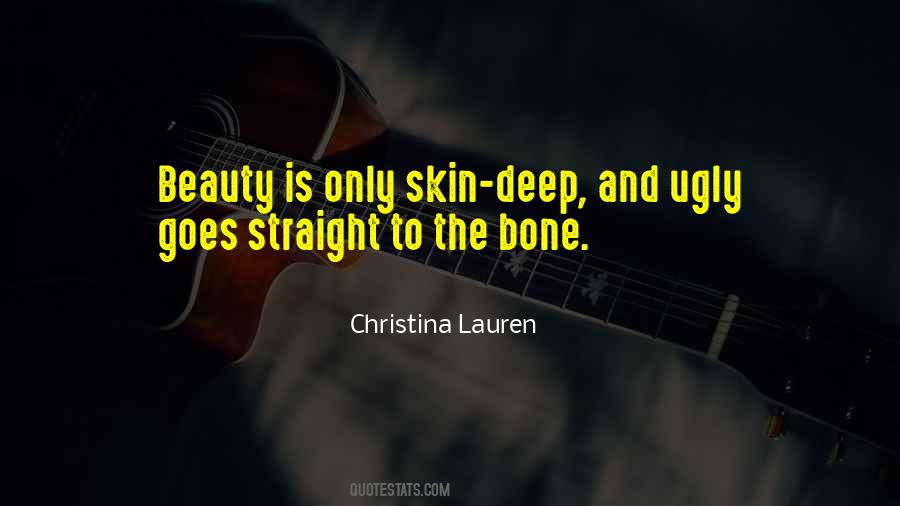 Beauty S Only Skin Deep Quotes #1116323