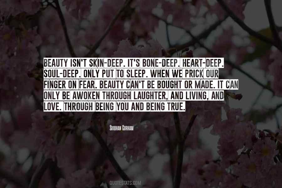 Beauty S Only Skin Deep Quotes #1245550