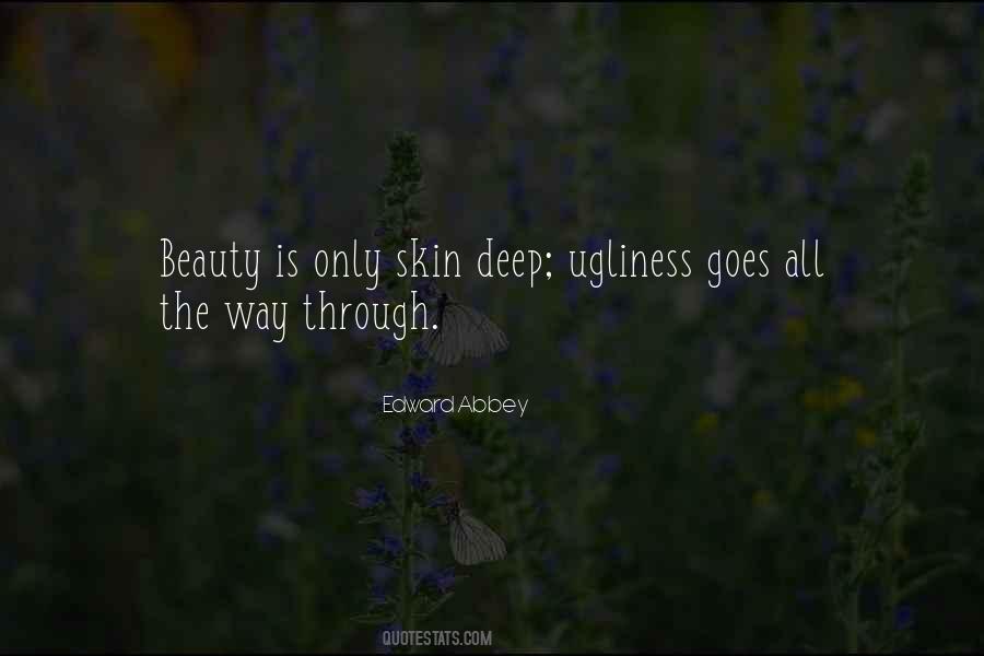 Beauty S Only Skin Deep Quotes #624816