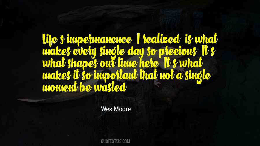 Quotes About Time Not Wasted #1375328
