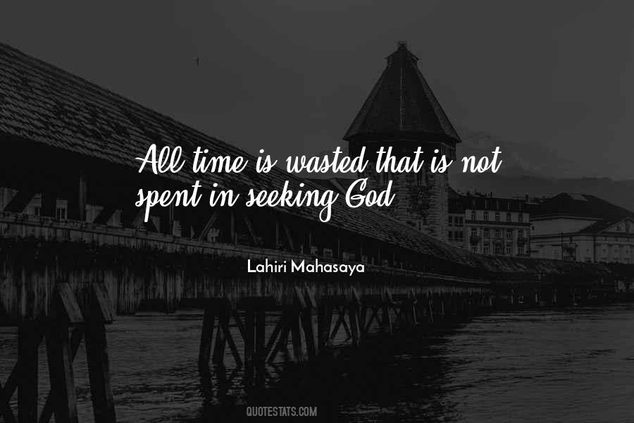 Quotes About Time Not Wasted #1484095