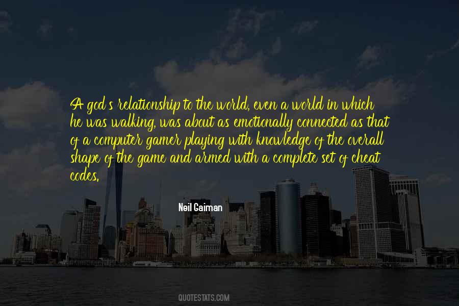 Computer Gamer Quotes #961863 Computer Gamer Quotes #961863