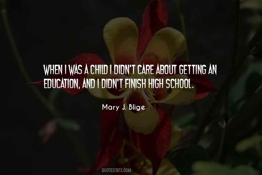 Quotes About High School Education #1804916