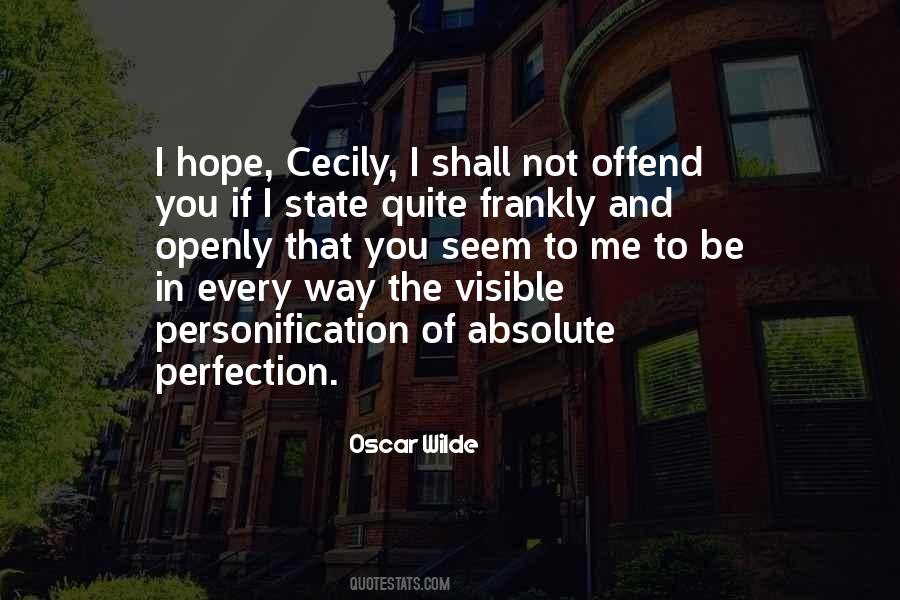 Offend You Quotes #1313064