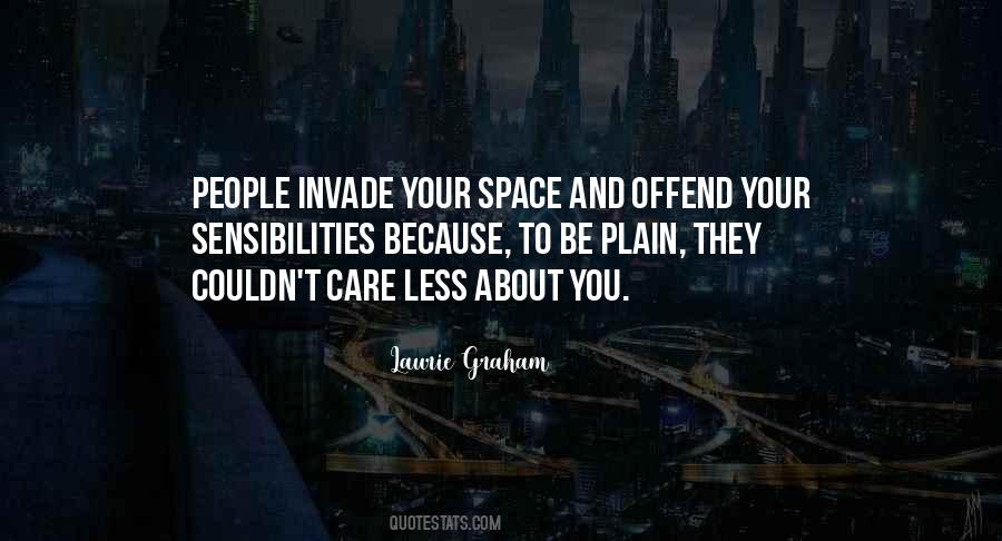 Offend You Quotes #399546