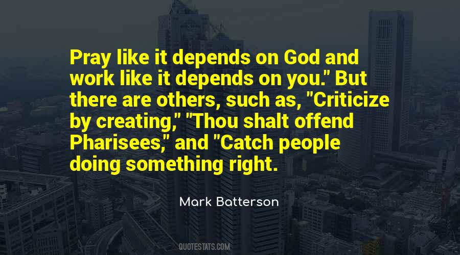 Offend You Quotes #402207