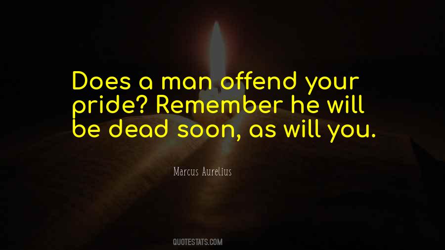 Offend You Quotes #968341