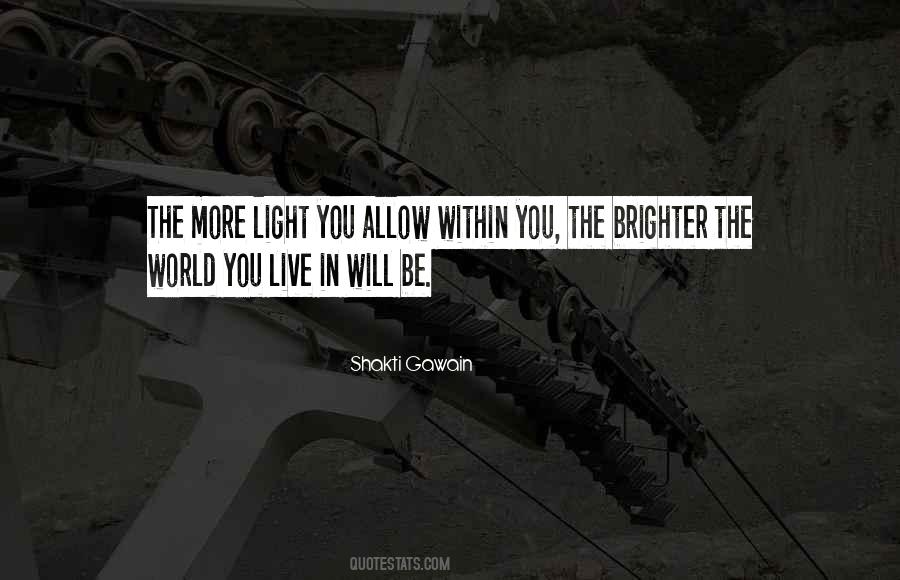 Live Light Quotes #249735