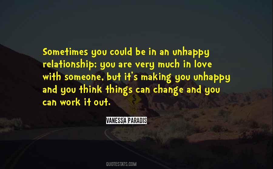 Quotes About Love Unhappy #891668