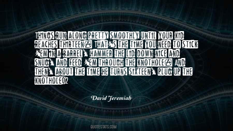 Quotes About Sixteen #1040292