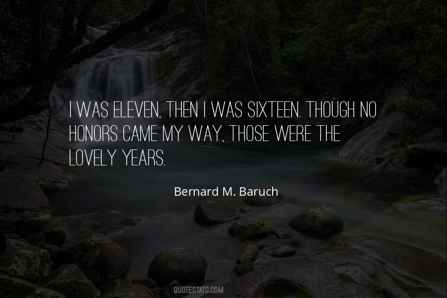 Quotes About Sixteen #1102420