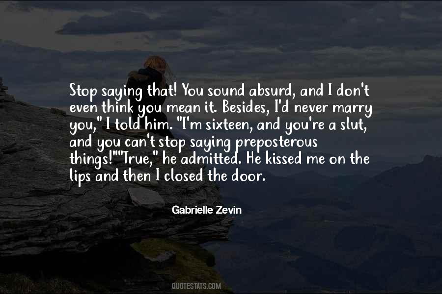 Quotes About Sixteen #1155674