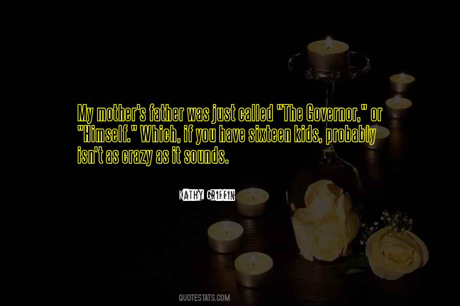 Quotes About Sixteen #1157007