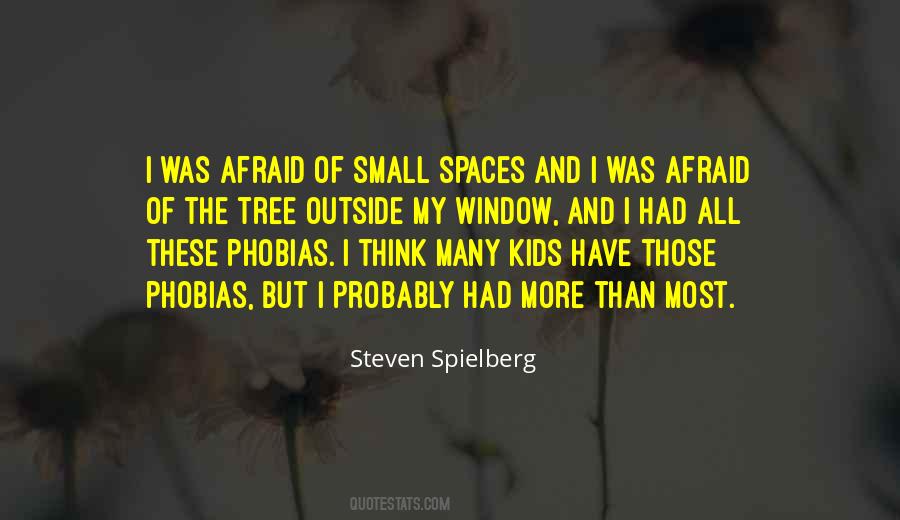 Quotes About Phobias #1475553