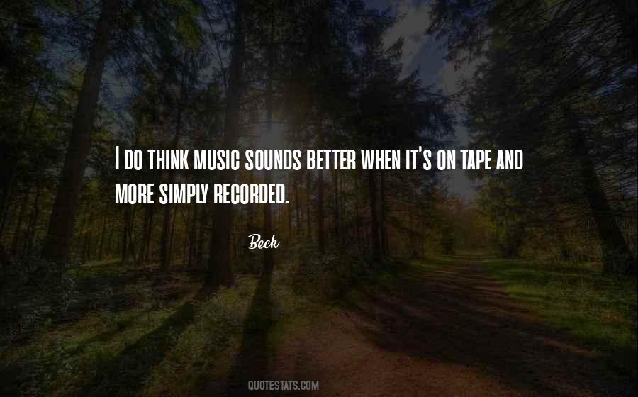 Quotes About Recorded Music #1748214