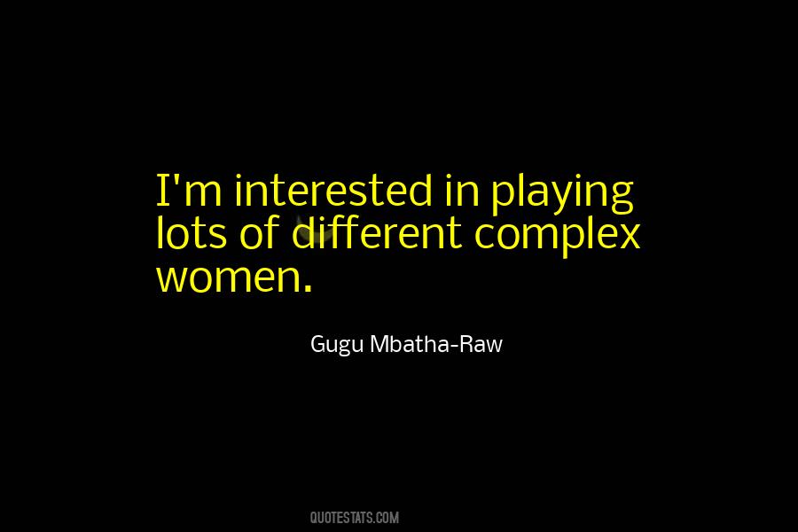 Complex Women Quotes #1705038