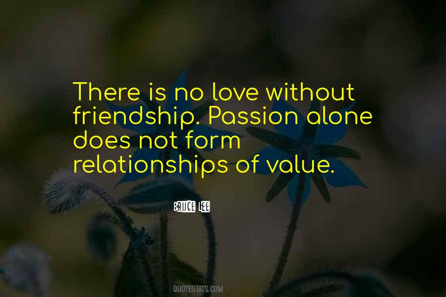 Friendship Value Quotes #1515465