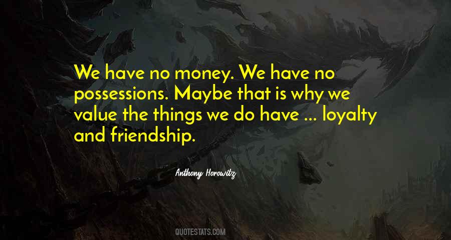 Friendship Value Quotes #57279